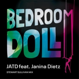 Bedroom Doll [Stewart Sullivan Mix] (feat. Janina Dietz)