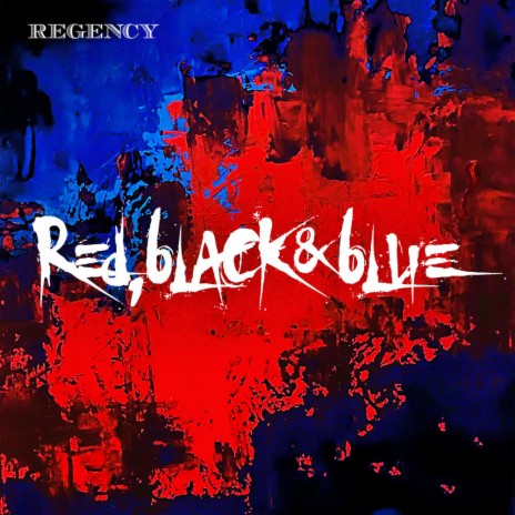 Red, Black & Blue (Radio Edit) | Boomplay Music