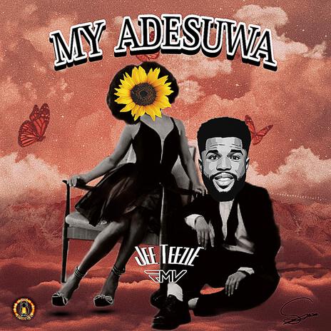 MY ADESUWA | Boomplay Music