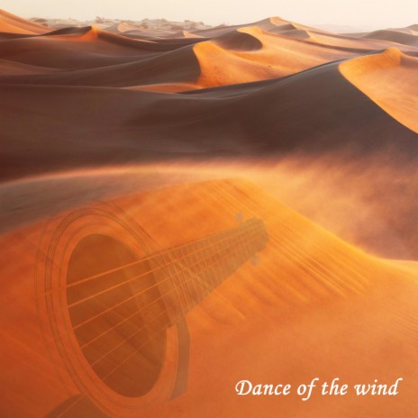 Dance of the wind | Boomplay Music