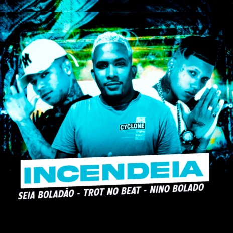 Incendeia (feat. Trot no Beat) | Boomplay Music