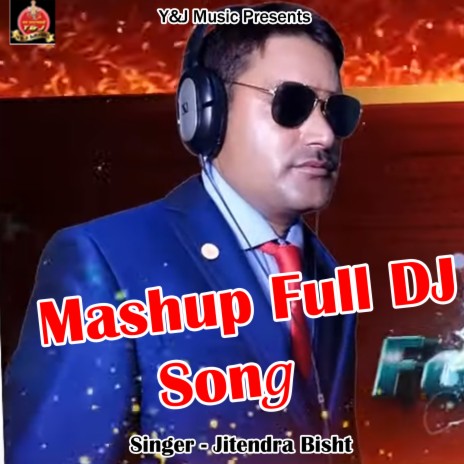 Mashup Dj Song | Boomplay Music