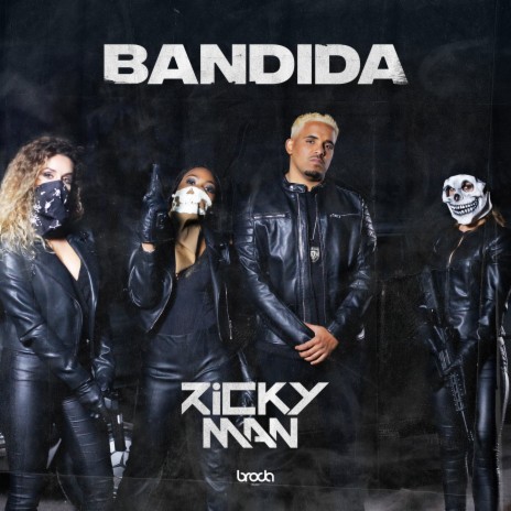 Bandida | Boomplay Music