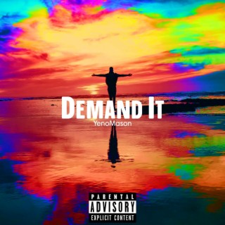 Demand It