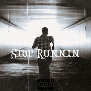 STOP RUNNIN