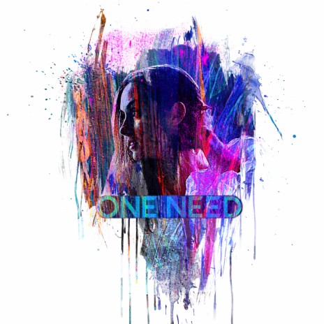 One Need | Boomplay Music