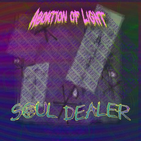 Soul Dealer | Boomplay Music