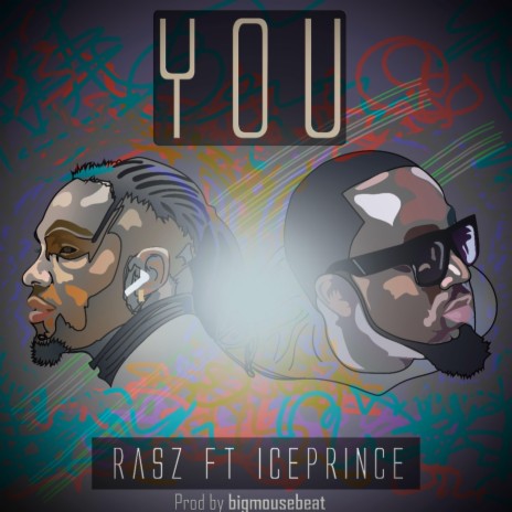You (feat. Ice Prince) | Boomplay Music