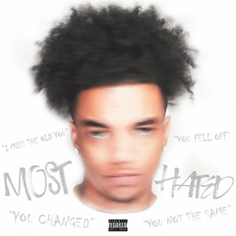 Most Hated | Boomplay Music