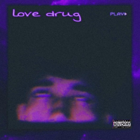 Love Drug | Boomplay Music