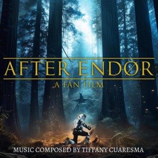 After Endor (Original Motion Picture Soundtrack)
