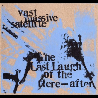 The Last Laugh of the Here-After (Deluxe Edition)