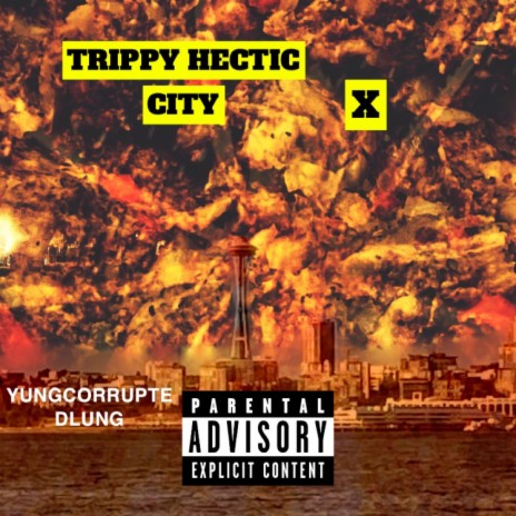 Trippy Hectic City / X | Boomplay Music