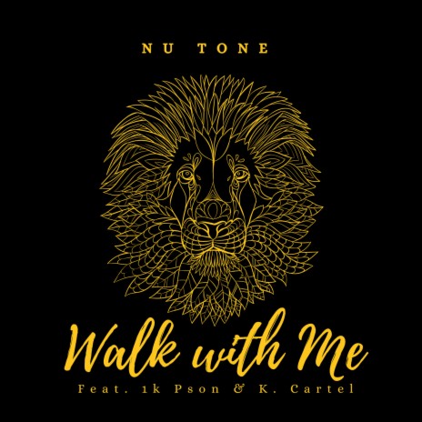 Walk with Me ft. 1k Pson & K. Cartel | Boomplay Music