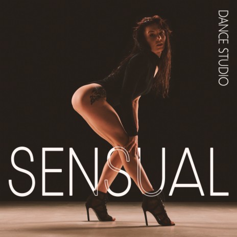 Sensual Dance Studio ft. Erotic Zone of Sexual Chillout Music