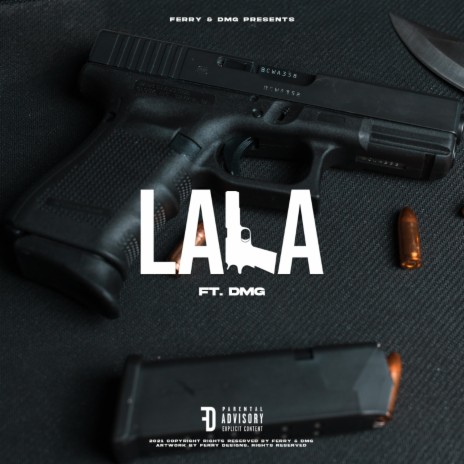 Lala (feat. DMG) | Boomplay Music