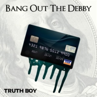 Bang Out the Debby