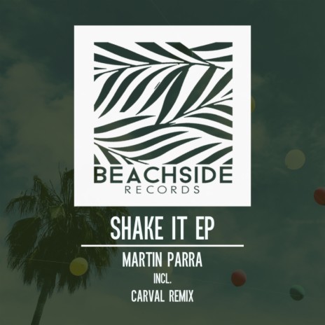 Shake It (Carval Remix)