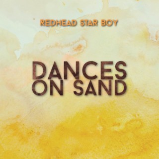 Dances on Sand