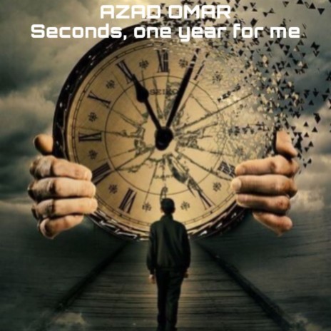Seconds, One Year for Me | Boomplay Music