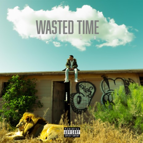 Wasted time | Boomplay Music