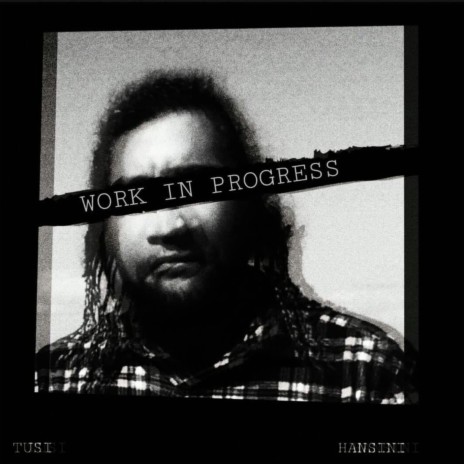 Work in Progress (feat. Hansini) | Boomplay Music