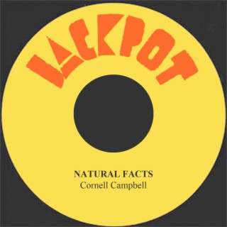 Download Cornell Campbell album songs: Natural Facts | Boomplay Music