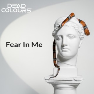 Fear in Me