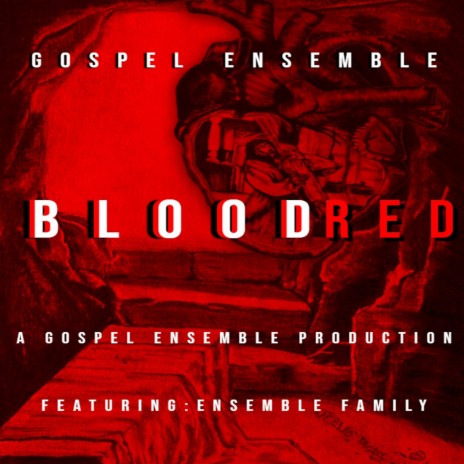 Bloodred (feat. Ensemble Family) | Boomplay Music