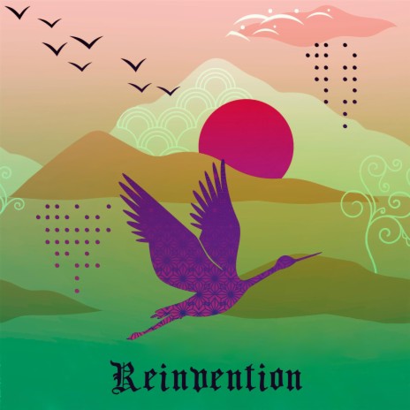 Reinvention | Boomplay Music