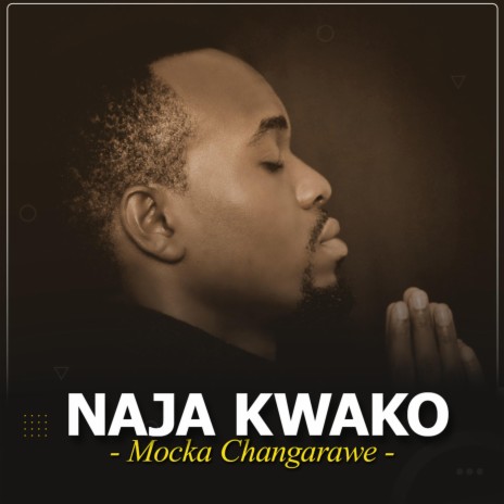Naja kwako | Boomplay Music
