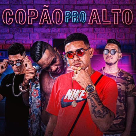 Copão pro Alto ft. Mc Topre, Diogo no Beat & Italointhebeat | Boomplay Music