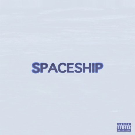 SPACESHIP | Boomplay Music