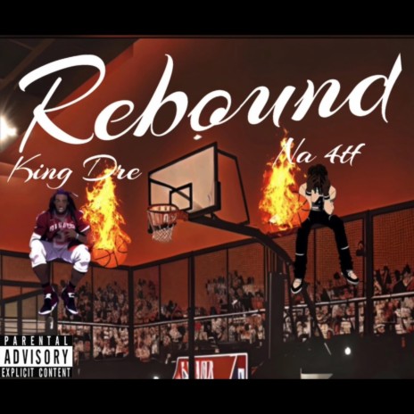 Rebound ft. Na 4tf | Boomplay Music