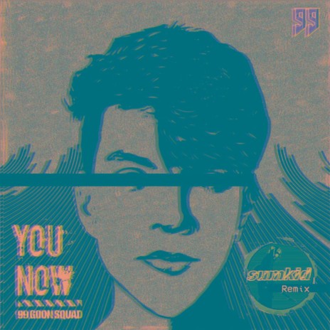 You Now (Sumkid Remix) | Boomplay Music