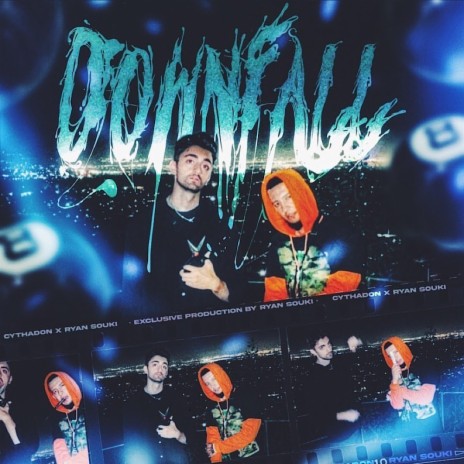 DOWNFALL ft. Ryan Souki