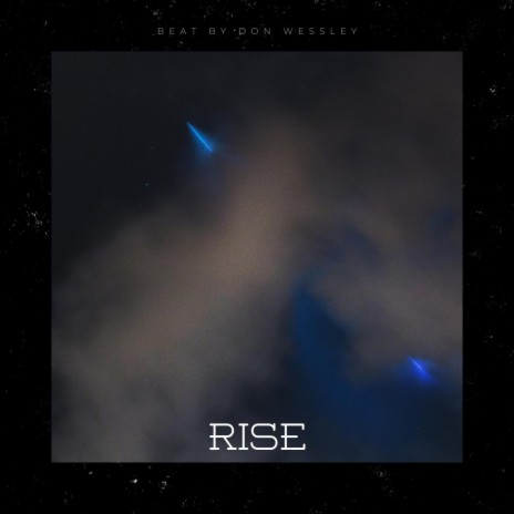 Rise | Boomplay Music