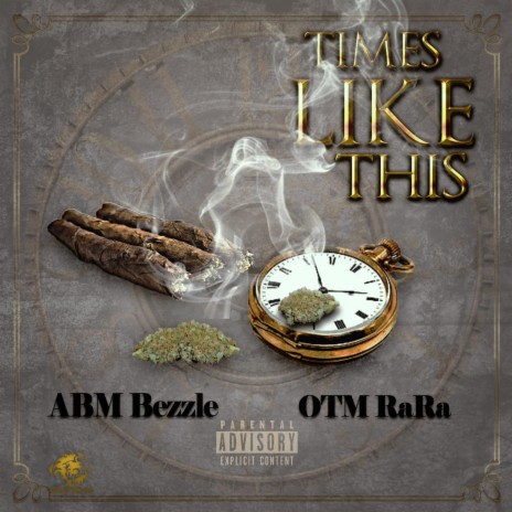 Times Like This (feat. OTM RaRa) | Boomplay Music