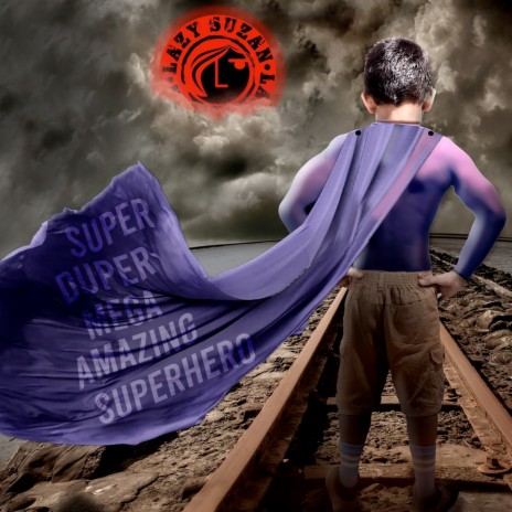 Super Duper Mega Amazing Superhero ft. Carlo Mendoza | Boomplay Music