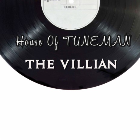 The Villian | Boomplay Music