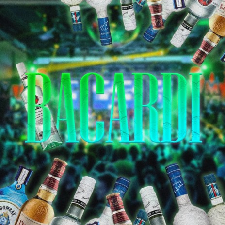 Bacardi | Boomplay Music