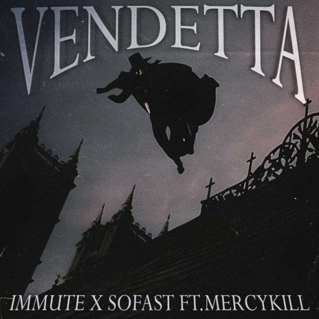 Vendetta ft. Sofast & MERCYKILL | Boomplay Music