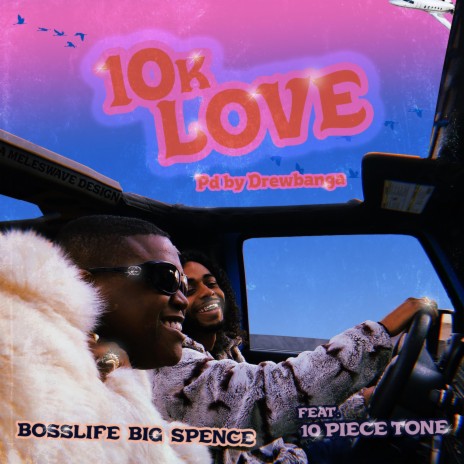 10k Love (feat. 10piecetone) | Boomplay Music