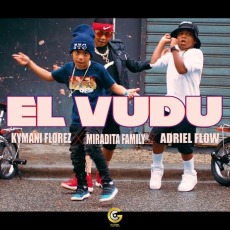 El Vudu (feat. Kymani Florez & Adriel Flow) | Boomplay Music