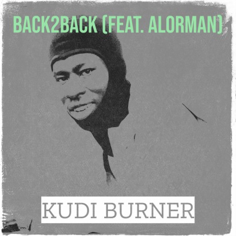 Back2back ft. Alorman | Boomplay Music