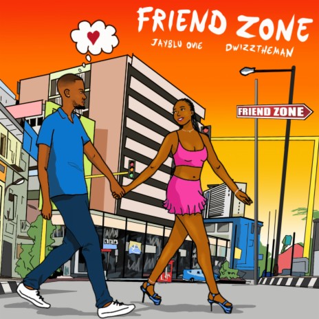 Friend Zone ft. Dwizztheman | Boomplay Music