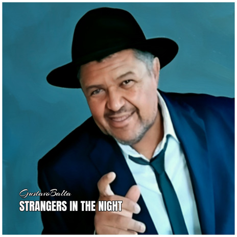 Strangers In The Night (Extraños En La Noche) | Boomplay Music