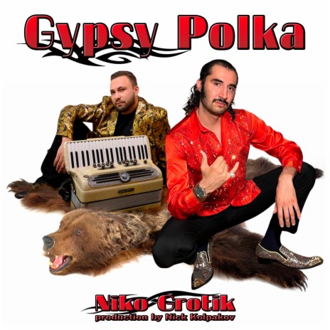 Gypsy Polka | Boomplay Music
