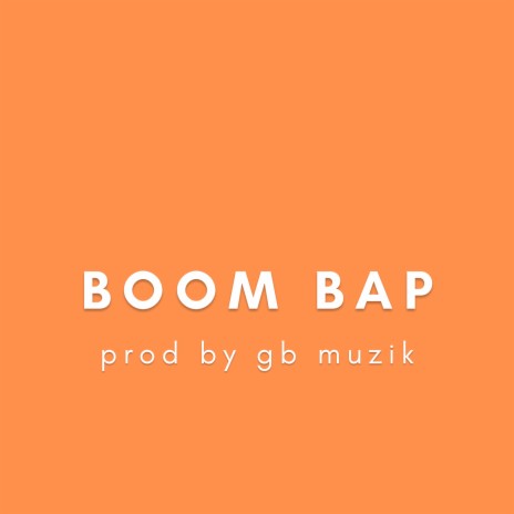 boom bap hip hop beat | Boomplay Music