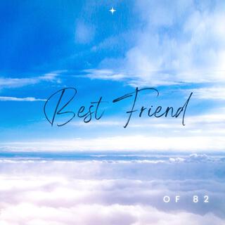 Best Friend lyrics | Boomplay Music